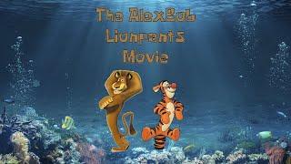 "The AlexBob LionPants Movie" Trailer