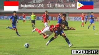 Timnas Indonesia U16 vs philipina U16 Highlights piala AFF U16 Boys championship 2022 indonesia