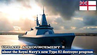 Update announcement! The Royal Navy's new Type 83 destroyer has entered the Concept Phase