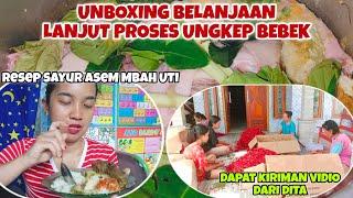 UNBOXING BELANJAAN LANJUT PROSES UNGKEP BEBEK‼️RESEP SAYUR ASEM SUEGER‼️DAPAT KIRIMAN VIDIO DR DITA