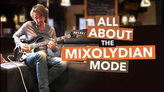 ALL ABOUT the MIXOLYDIAN MODE, and more... Crystal Clear Lesson