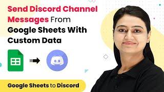 Send Discord Channel Messages from Google Sheets With Custom Data