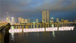 Chroy Changvar Night Scenes Drive Street View Phnom Penh City 2023