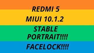 REDMI 5/plus 5/ note 5 MIUI 10.1.2 STABLE REVIEW