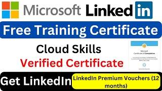 Microsoft Free Training Certificate | Microsoft Certificate | LinkedIn Premium Vouchers (12 months)