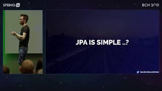 The State of Java Relational Persistence by Maciej Walkowiak @ Spring I/O 2019