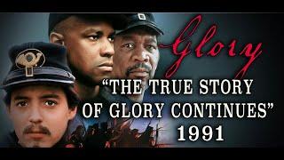 "The True Story of Glory Continues" (1991) Official Civil War Movie Documentary