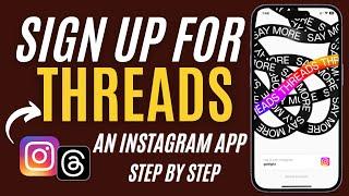 How to Create Threads Account 2023 | Sign Up for Threads an Instagram App