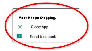 How To Fix Voot Apps Keeps Stopping Error Android & Ios - Fix Voot App Not Open Problem