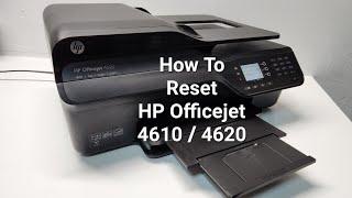 How To Reset HP Officejet 4620 Printer 4610
