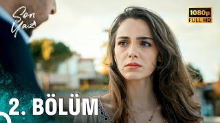 Son Yaz | 2. Bölüm (FULL HD)