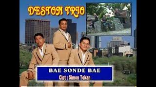 Deston trio _ BAE SONDE BAE (official video)