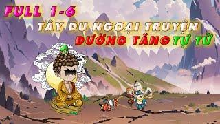 Đường tăng tìm mọi cách để tự tử full  - Tây Du Ngoại Truyện