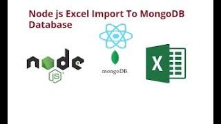 NodeJS & React. Multi Insert and Multi Update from Excel document to MongoDB