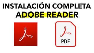 Descargar e Instalar Adobe Reader Gratis 2023 - El mejor lector y editor de documentos PDF 