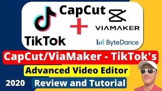 CapCut formerly ViaMaker - TikTok's Cool Editor lets you Easily Edit like a Pro 2020