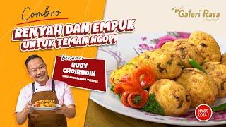 RUDY CHOIRUDIN | RESEP RAHASIA COMBRO RENYAH DAN EMPUK UNTUK TEMAN NGOPI