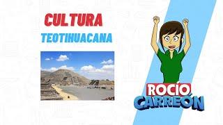 Cultura Teotihuacana