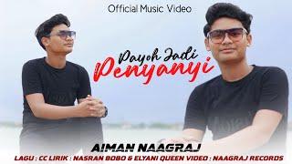 Aiman Naagraj - Payoh Jadi Penyanyi (Official Music Video)