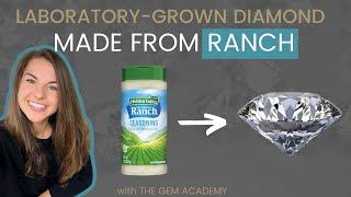 Is the Ranch lab-grown diamond really made from Hidden Valley Seasoning?