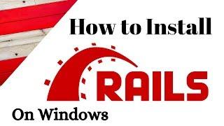 How to Install Ruby on Rails on Windows 7 - 8 - 10 ?