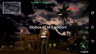 Gta sa Android skybox v2 M.E edition!