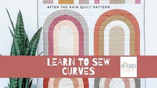 After The Rain Sewing Curves Tutorial