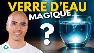 Les 13 Questions Que Tout le Monde se Pose sur la Technique du Verre d’Eau Magique 