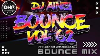 Dj Ainzi - Bounce Vol 62 - DHR