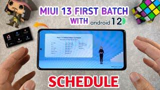 MIUI 13 OFFICIAL FIRST BATCH DEVICE LIST & SCHEDULE | MIUI 13 WITh ANDROID 12