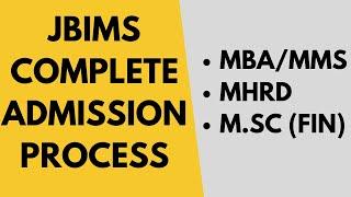 JBIMS complete admission procedure explained: Complete details for MBA | MMS | MSc Finance | MHRD