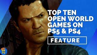 10 Best Open World PS5, PS4 Games | Pure Play TV