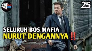 Seluruh Bos Mafia Atau Gangster Nurut Dengannya - Alur Cerita Film Action