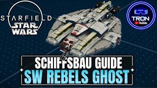 STARFIELD Schiff Bauen⭐ GHOST aus SW REBELS ⭐Star Wars [Starfield Deutsch]