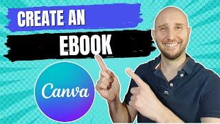 How To Create an eBook in Canva - (Canva eBook Tutorial Step-by-Step Guide)