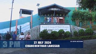 DD News Mizoram - Chanchinthar Langsar | 27 July 2024 | 3 PM