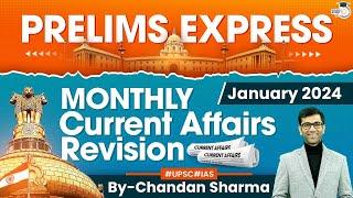 Prelims Express: Monthly UPSC Current Affairs Revision | January 2024 | StudyIQ IAS