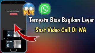 Cara Berbagi Layar Saat Video Call Di WhatsApp