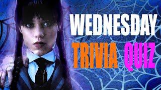 Wednesday quiz - trivia quiz|How well do you know Wednesday?