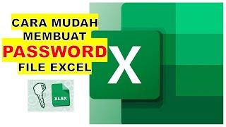 Cara Mudah Buat Password Untuk File Excel