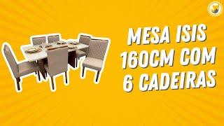 Mesa Isis 160cm com 6 cadeiras