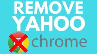How to Remove Yahoo Search From Chrome on Windows 10