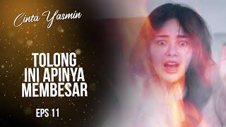 Yasmin PANICS Her kitchen catches fire | CINTA YASMIN | EPS.11 (2/6)