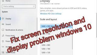 How to Fix screen resolution problem on windows 10