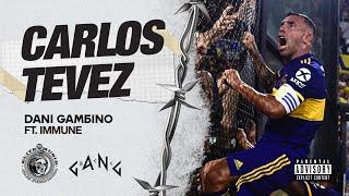 Dani Gambino feat. Immune - CARLOS TEVEZ (Official Music Video)