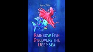Rainbow Fish Discovers The Deep Sea Read Aloud