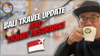 Bali Travel update | Bali Travel Insurance