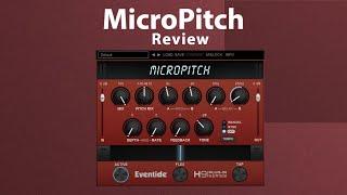 Eventide Micropitch - Review (Best Tone Widening Plugin?)