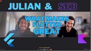 Julian & Seb: What makes Flutter great