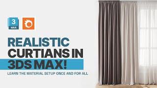 How to create Realistic Curtains Materials 3ds Max Tutorial.